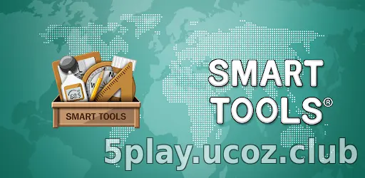 Smart Tools