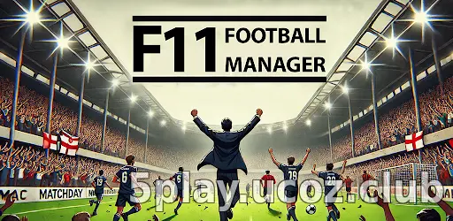 F11 Football Manager