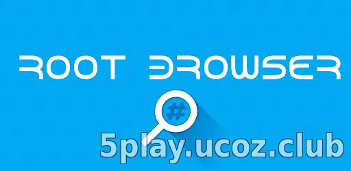 Root Browser Classic